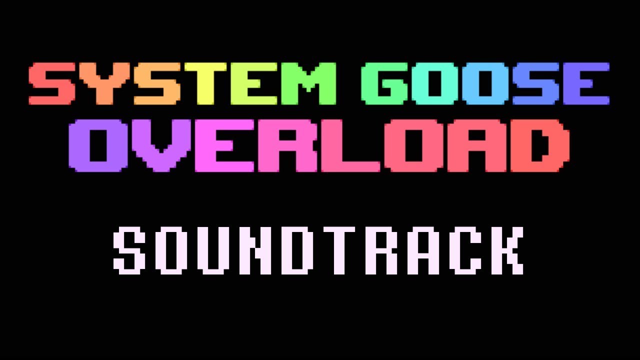 Deeper Security - System Goose Overload OST