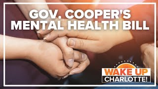 Gov. Cooper proposes mental health bill