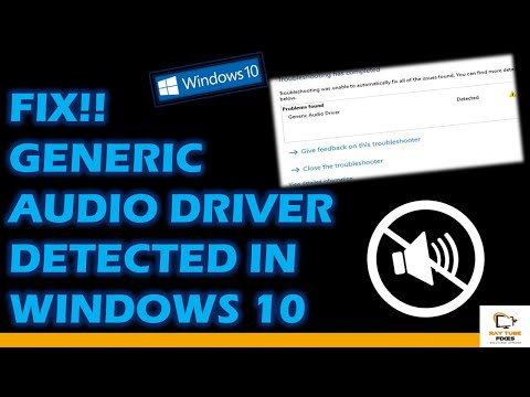 Fix!! Generic Audio Driver Detected in Windows 10