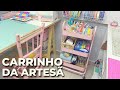 CARRINHO DA ARTESÃ