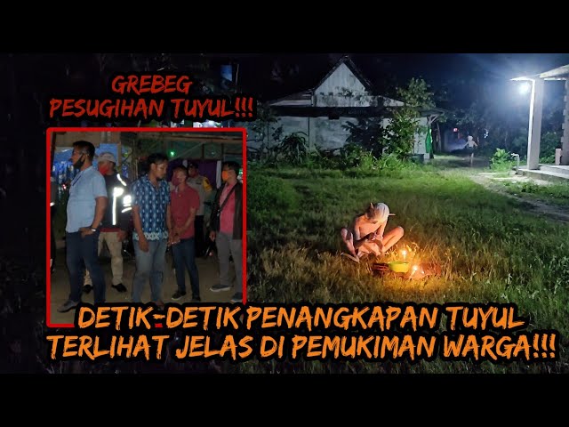 LIVE MISTERI!!! PROSES PENANGKAPAN TUYUL DI BULAN SUCI RAMADHAN!!! class=