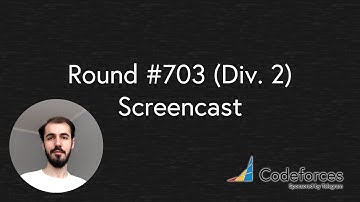 Codeforces Round #703 (Div. 2) Screencast A-E