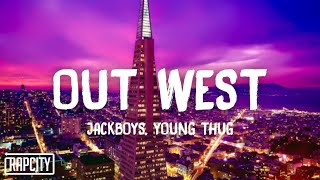 JACKBOYS, Travis  Scott- OUT WEST ft. Young Thug (Lyrics) Hey shawty hey darling tik tok