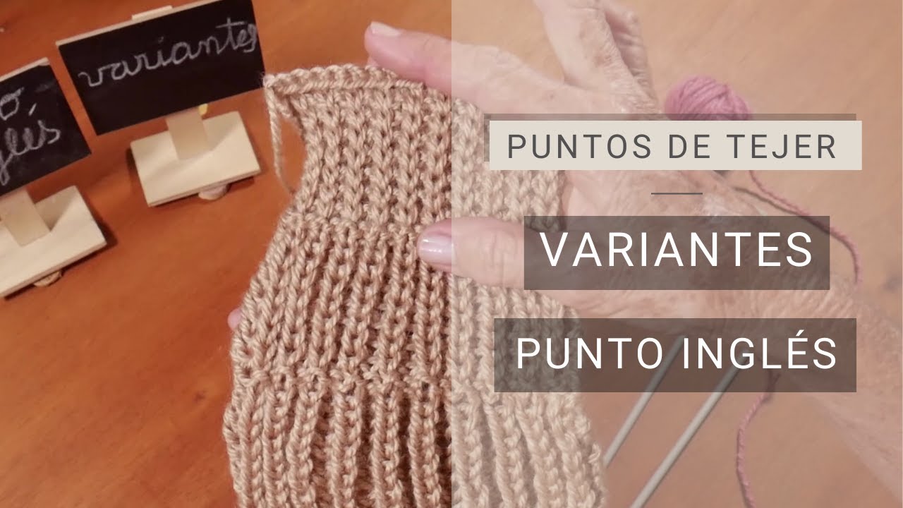 Puntos Tejer dos agujas Punto Inglés (variantes) Aprender a #tejer