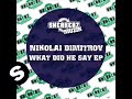 Nikolai dimitrov  what did he say alarm mix