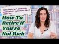 Here's What It Actually Takes To Retire In 2026