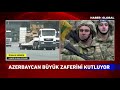 Azerbaycan Büyük Zaferini Böyle Kutladı