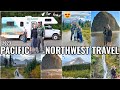 OUR HOME FOR THE WEEK!!🚐 TRAVELING THE PACIFIC NORTHWEST | TOP THINGS TO DO IN WASHINGTON &amp; OREGON