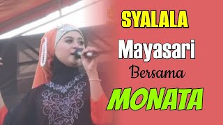 SYALALA - MAYASARI MONATA LIVE MACAN TAKERAN TAKERHARJO LAMONGAN