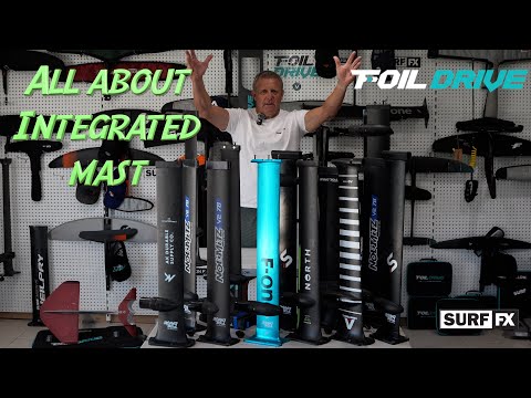 Foil Drive All About Integrated Mast