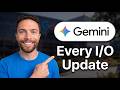 The Gemini Updates From IO Were Insane! (Here’s What’s New)