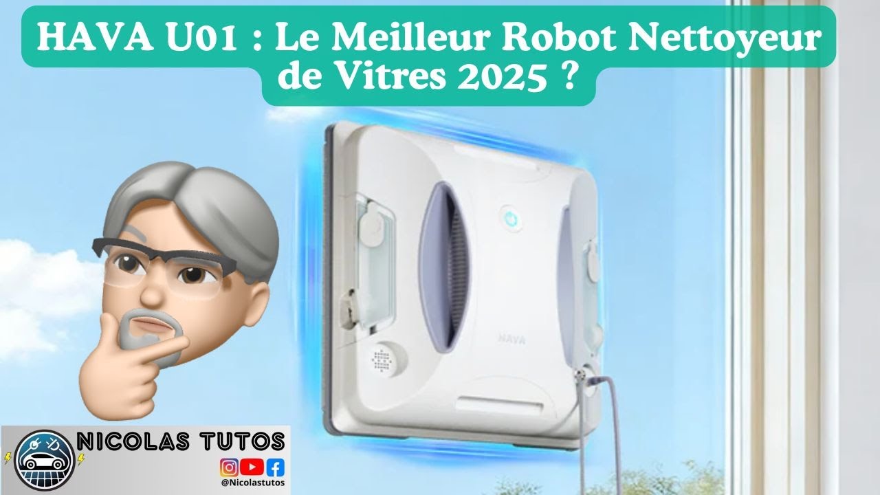 Robot Laveur de Vitres Automatique HAVA U01 : Incroyable ou Décevant ?