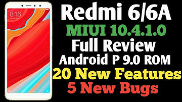 Redmi 6/6A MIUI 10.4.1.0 Full Review, Top 20 Feature:& 5 Bugs Watch Before Install, MIUI 11 Updates