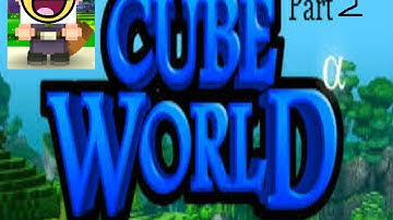 Cube world : life as a rouge - part 2