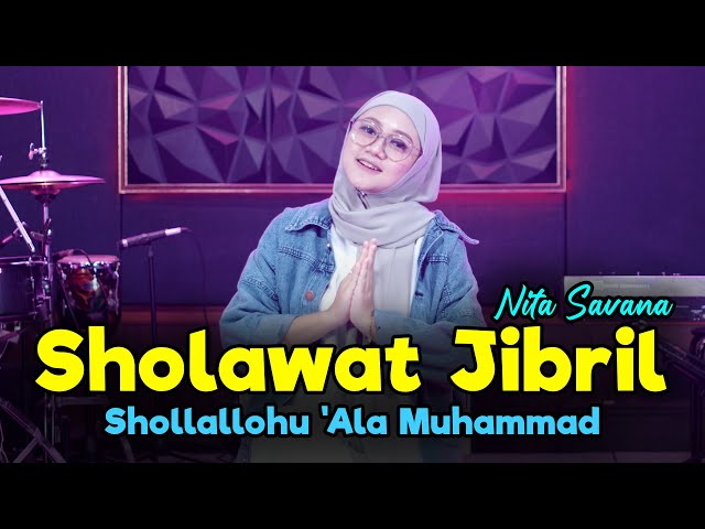 Sholawat Jibril - Nita Savana Cover Koplo Version class=