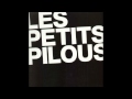 Capture de la vidéo Les Petits Pilous - Nice Bird  ( Real )