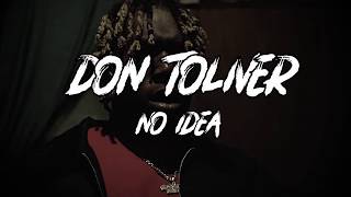 Don Toliver - No Idea (Lyrics) chords