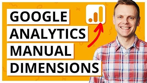 New Google Analytics 4 Manual Campaign Dimensions & Report