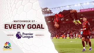 Every Premier League goal from Matchweek 37 (2025-26) | Premier League | NBC Sports