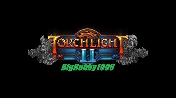 Torchlight 2 [PC] - Two Lit Lanterns Part 3