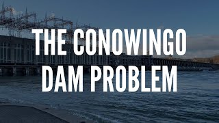 The Conowingo dam problem
