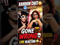 Omegle Random Video Chat 😱 | Gone Wrong + Funny Reaction 😂