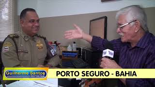 Segurança total no São João de Porto Seguro-Bahia