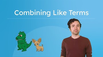 Combining Like Terms - How To Identify and Combine Like Terms in Algebra