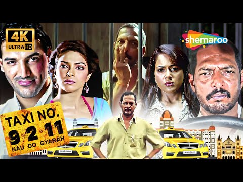Nana Patekar vs John Abraham: The FUNNIEST Taxi Ride Ever! 🚕🔥- Taxi No. 9211 Full Movie 4K