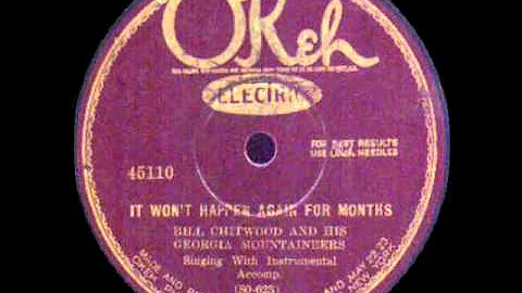 Bill Chitwood & Georgia Mountaineers - It Won't Ha...