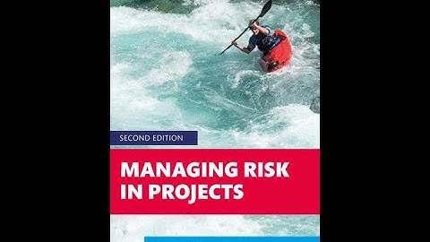 Managing Risk in Projects (second edition) - 2024