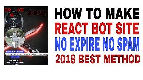 How To Enable/Create The React Bot Site Latest Method In Urdu/Hindi 2018 || TOQEER TRICK MASTER