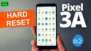 How to Hard Reset Google Pixel 3a - Factory Reset your Phone ( Hard & Soft Reset )