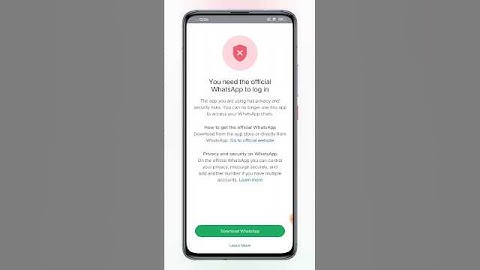 You need the official whatsapp to log in | GB WhatsApp login problem