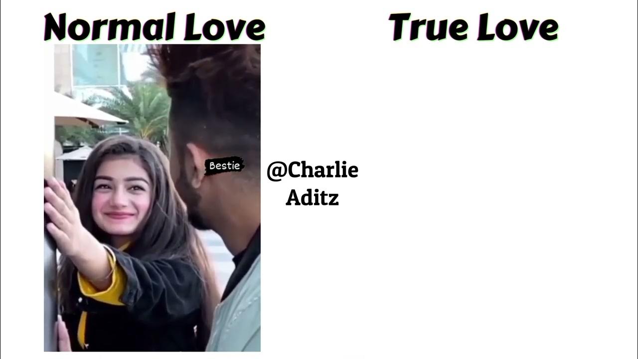 Normal Love Vs True Love Memes viralmeme mem YouTube normal-love-vs-true-love-memes-viralmeme-mem-youtube