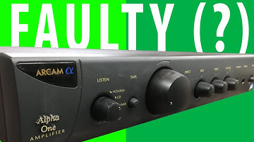 Fixing our Arcam Alpha One Amplifier - faulty right channel