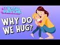 The Science of Hugs