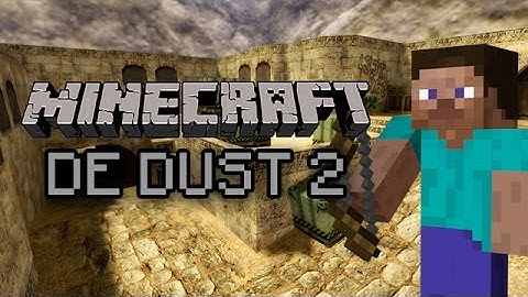 MINECRAFT DE_DUST2 LONG