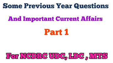 NCDRC UDC , LDC, MTS Previous Year Questions And Current Affairs Part 1