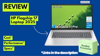 HP Flagship 17 Laptop 2025 Review| 13th Gen Intel i5 + 32GB RAM +