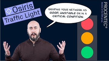 Osiris - Traffic Light: Visualise the overall health of your industrial network.
