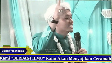 CERAMAH TERBARU.!!! Guru Yanor Kalua Terbaru