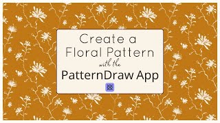 New Skillshare Mini Class - Create a Simple Floral Pattern with the NEW PatternDraw App screenshot 3