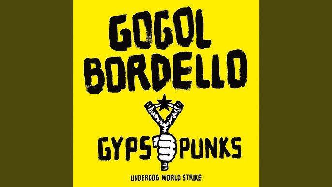 Gogol Bordello & Friends Release “United Strike Back