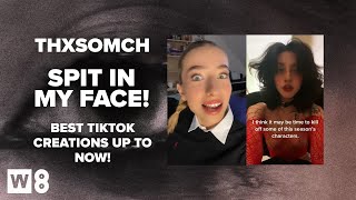 ThxSoMch - SPIT IN MY FACE! (Official TikTok Compilation)