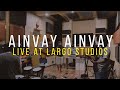 Ainvayi ainvayi  live at largo studios  mqube  salim  sulaiman