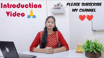 My First Youtube Video/Self Introducing video🙏🙏// Please support my channel ❤️❤️