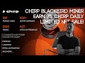 Chirp Blackbird Miner Sale 2025 | Best DePIN IoT Miner for Passive Income & High Earnings