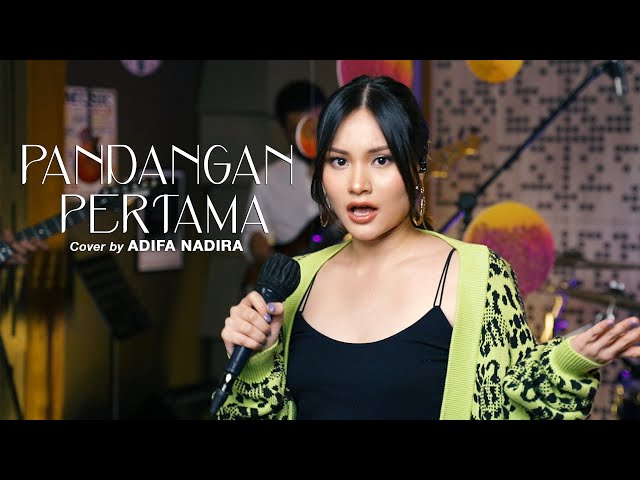 RAN - Pandangan Pertama | Cover by Adifa Nadira class=