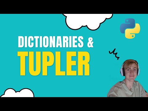 Dictionaries och Tupler i Python - Programmering för nybörjare